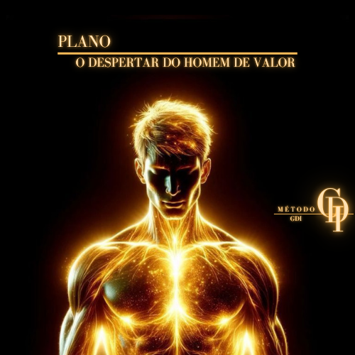 O Despertar do Homem de Valor