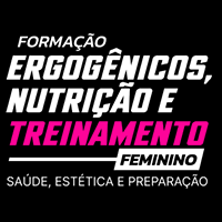Formação - Ergogênicos, Nutrição e Treinamento Feminino