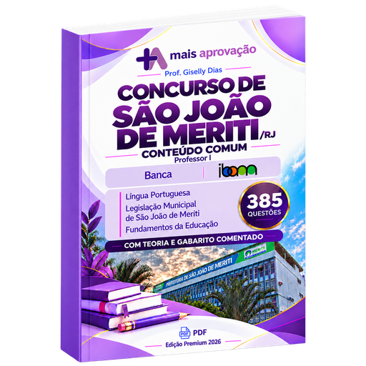 Apostila com 385 Questões| Concurso São João de Meriti/RJ | Professor I
