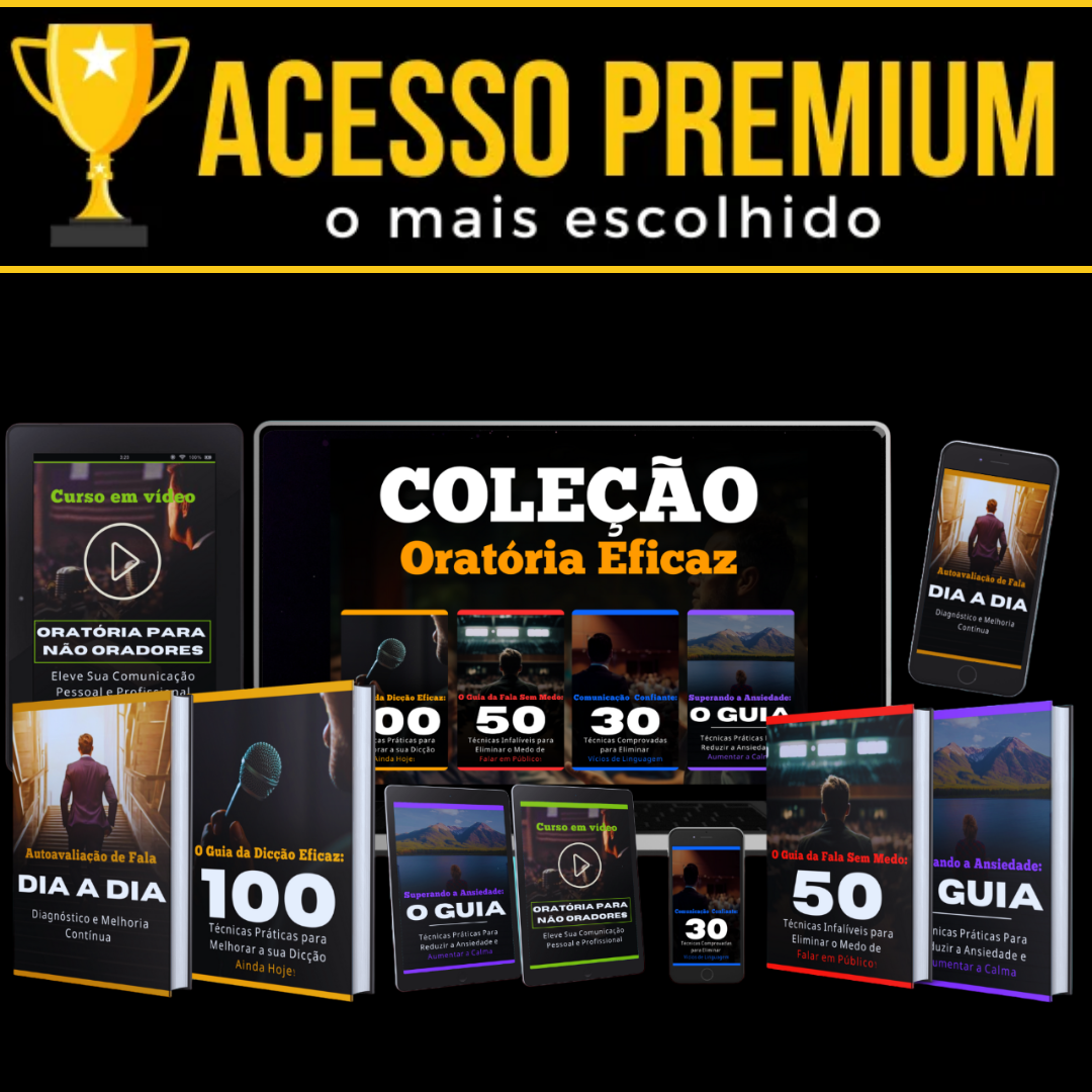 Acesso Premium - Coleção Oratória Eficaz