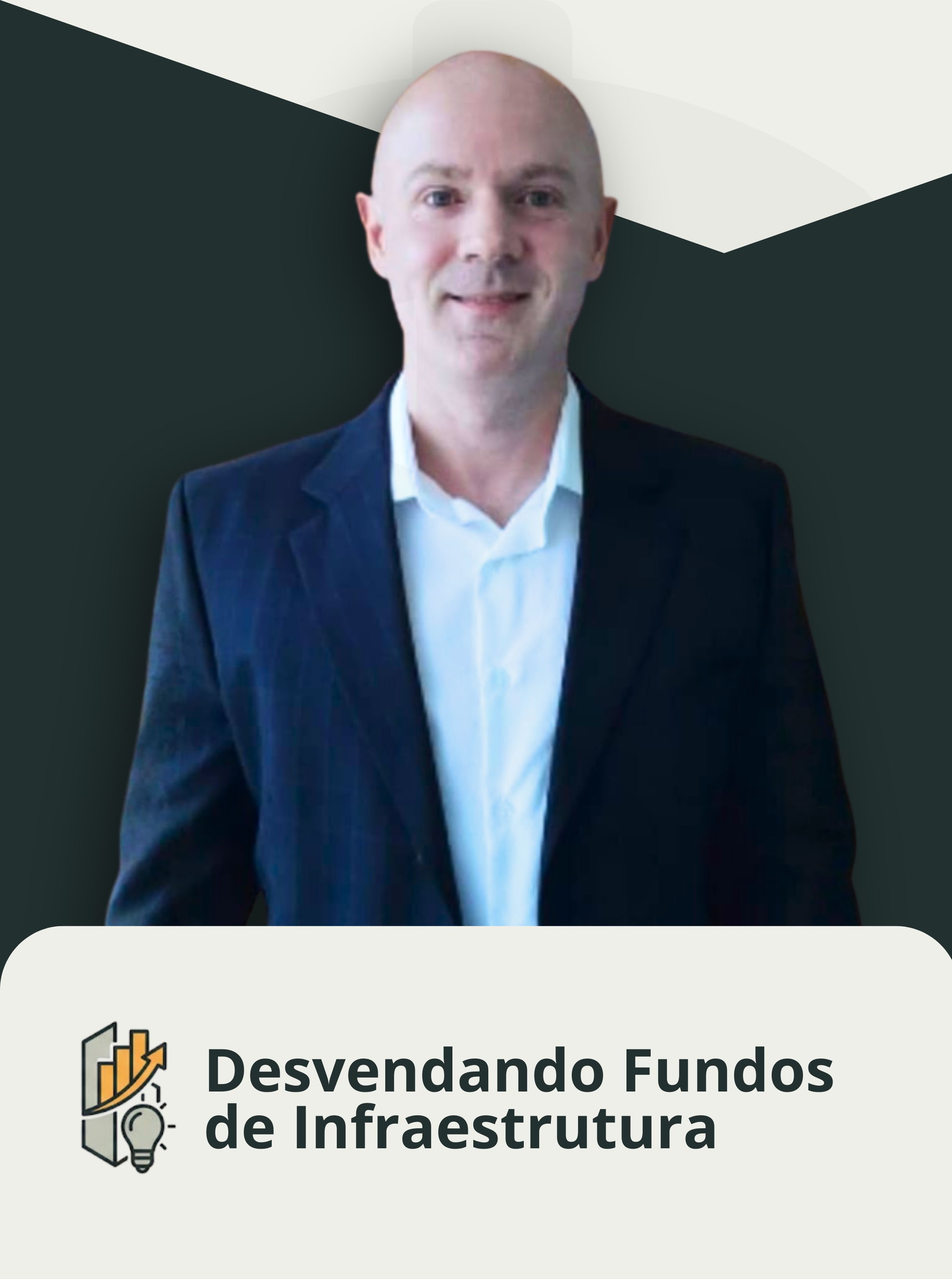 Desvendando os Fundos de Infraestrutura