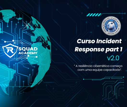 Curso Incident Response Part 1 versão 2.0
