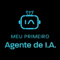 Meu Primeiro Agente de IA