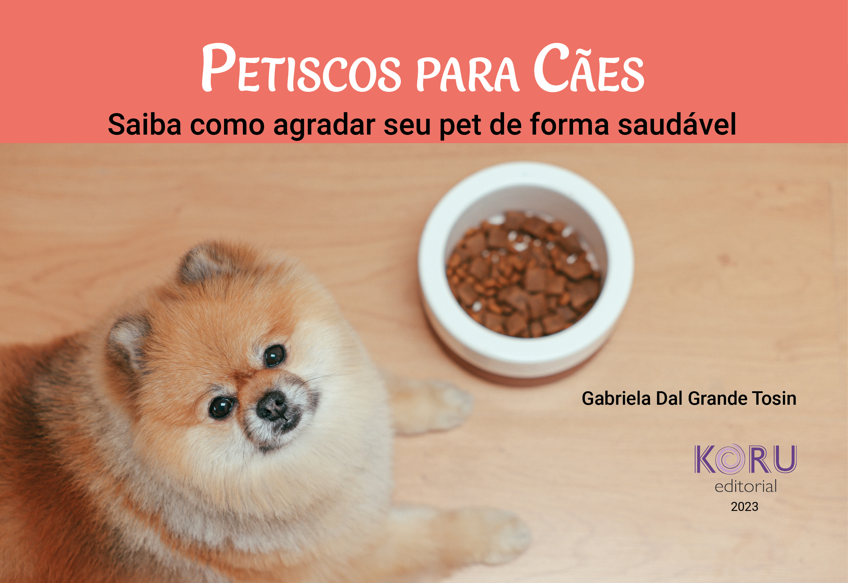 Petiscos para Cães - saiba como agradar seu pet de forma saudável