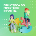 Biblioteca do Ministério Infantil