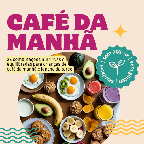 25 Combinações Saudáveis de Café da Manhã para Crianças