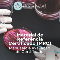 Material de referência certificado (MRC) - Manuseio e Avaliação de certificado 