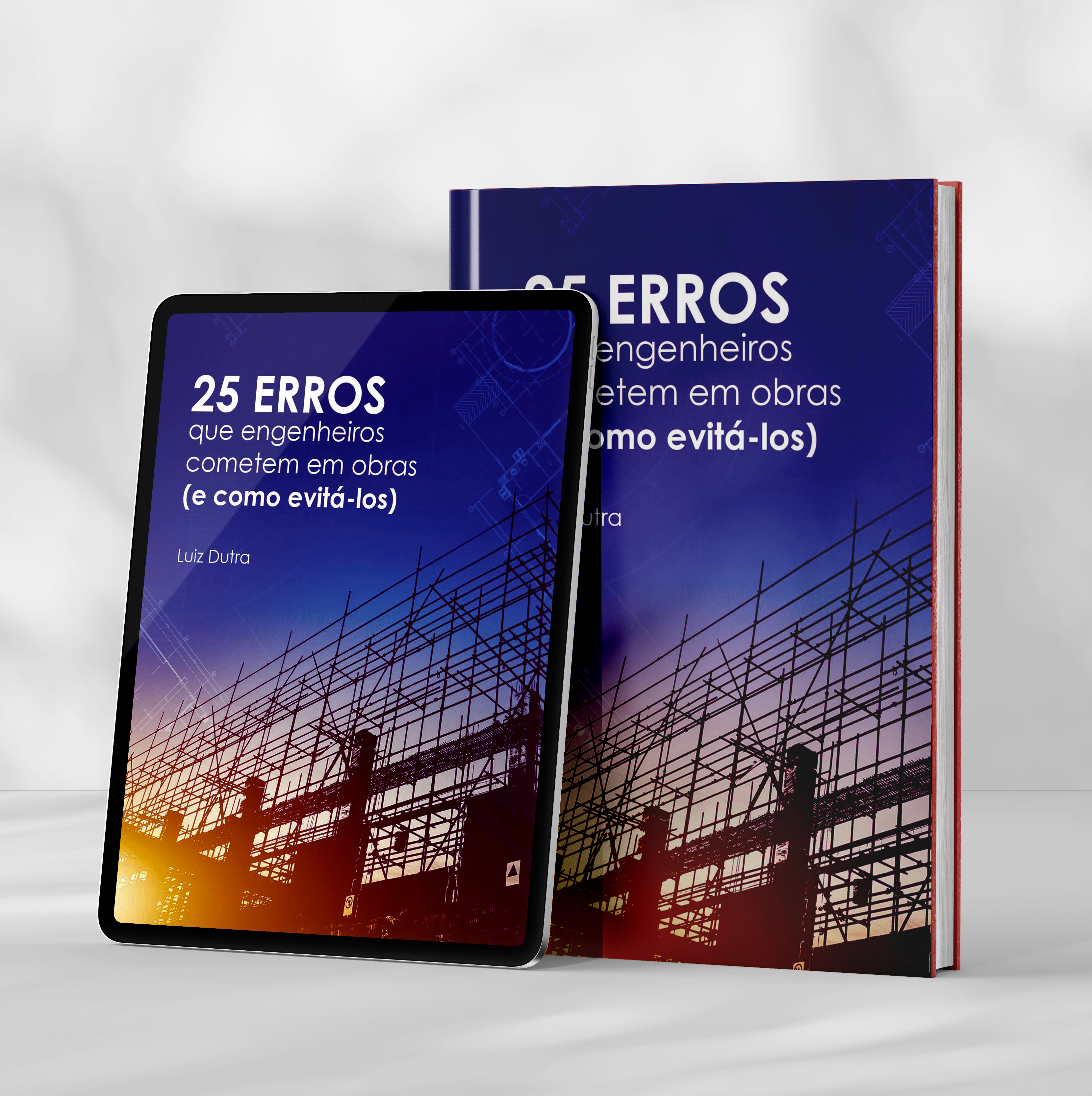 25 Erros que engenheiros cometem em obras (e como evitá-los)