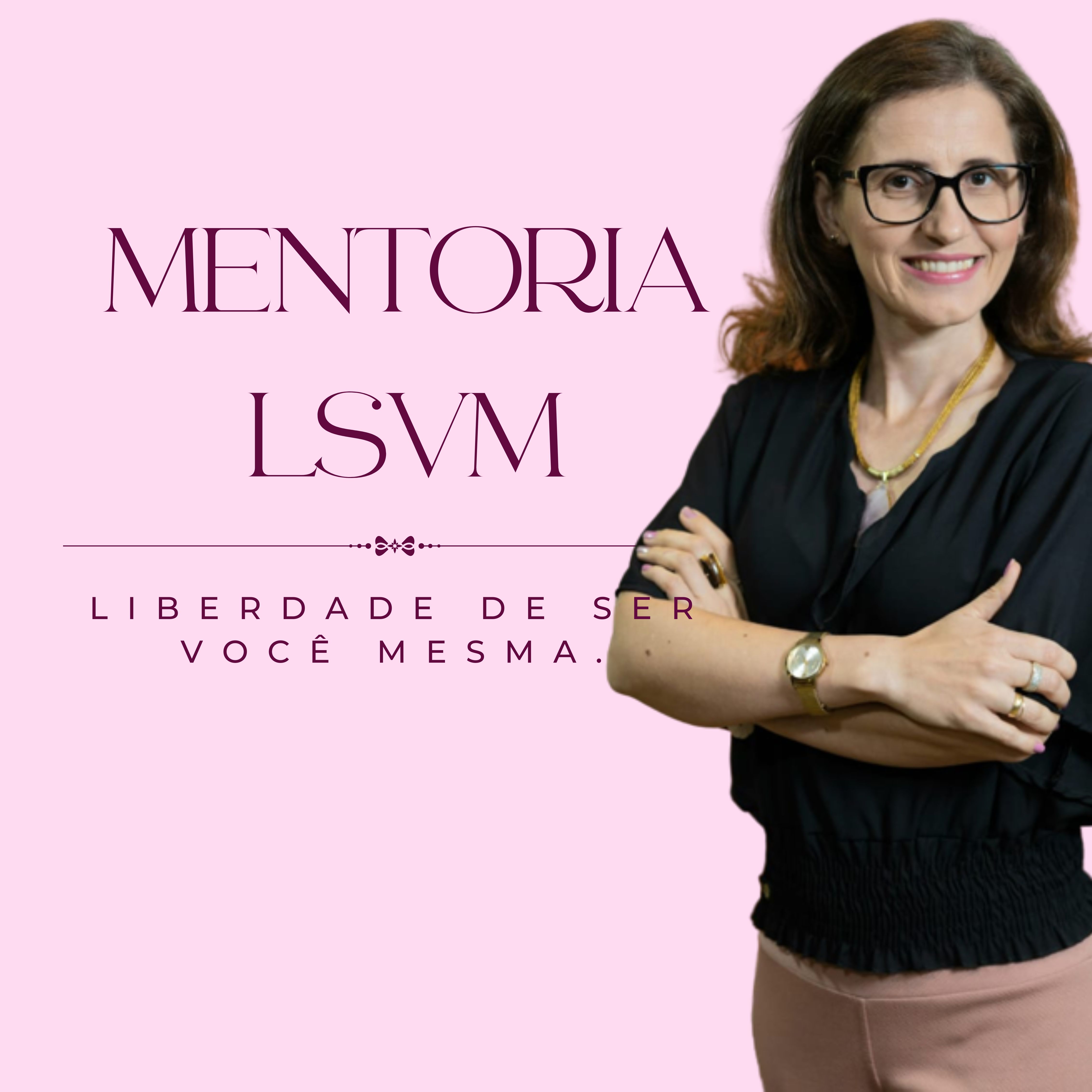 Liberdade de Ser Você mesma - T2
