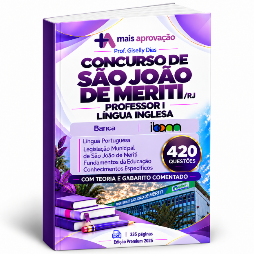 Apostila com 420 Questões| Concurso São João de Meriti/RJ | Professor I - Língua Inglesa