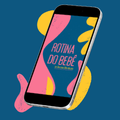ROTINA DO BEBÊ