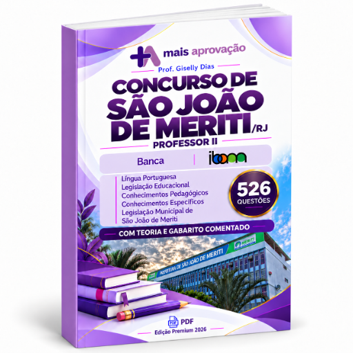 Apostila com 526 questões | Concurso São João de Meriti/RJ | Professor II