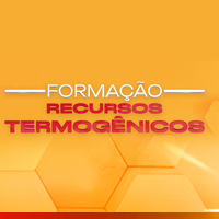 04 - Formação - Recursos Termogênicos