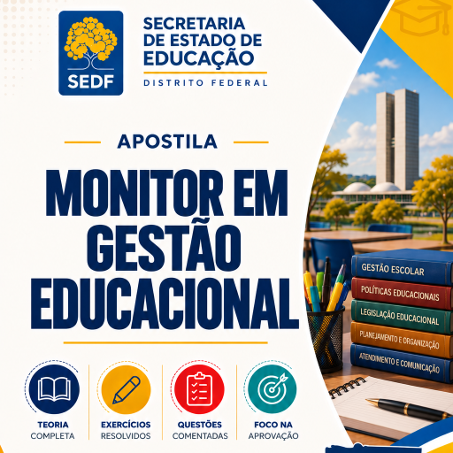 Apostila SEDF 2026 — Monitor em Gestão Educacional