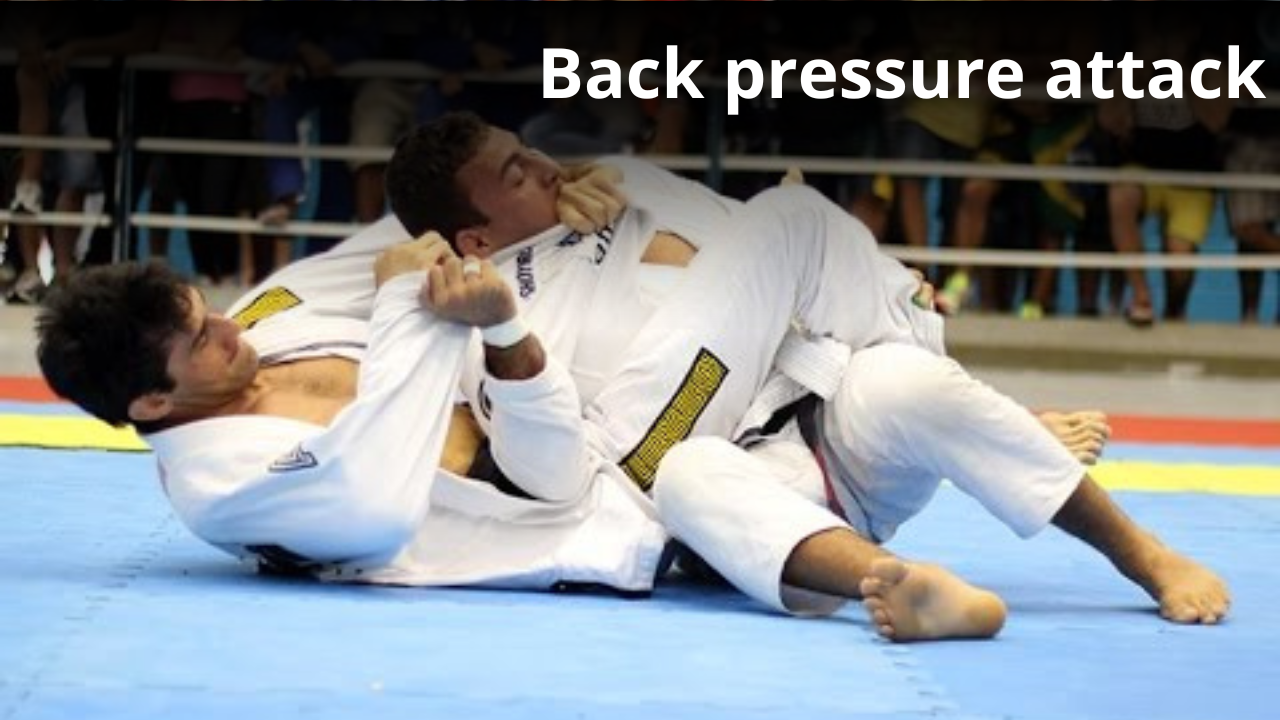 Back Pressure Attack