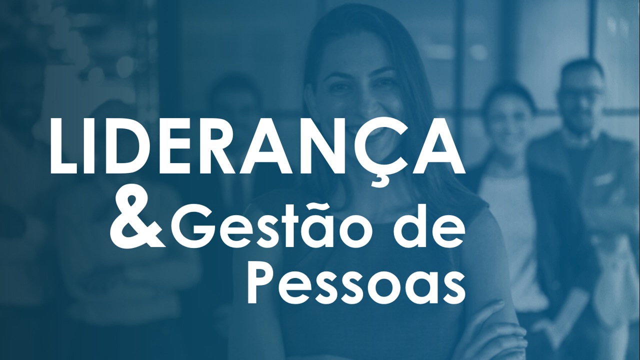 TREINAMENTO LIDERANCA E GESTAO DE PESSOAS 
