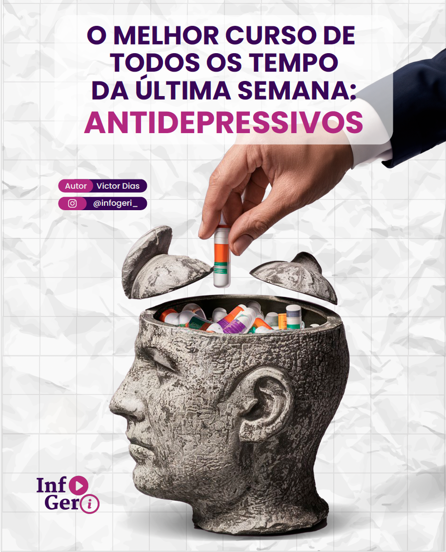 O melhor curso de todos os tempos da última semana: Antidepressivos