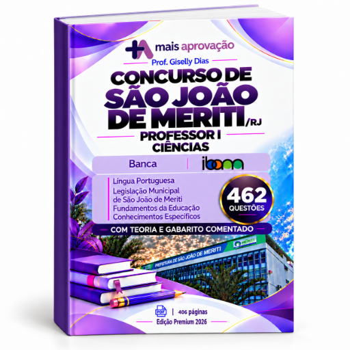 Apostila com 462 Questões| Concurso São João de Meriti/RJ | Professor I - Ciências
