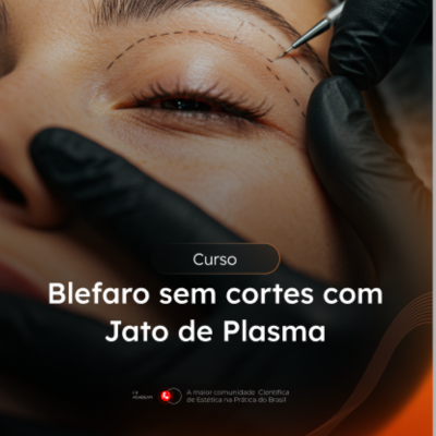 Blefaro experts - os segredos da Blefaroplastia sem cortes com Jato de Plasma