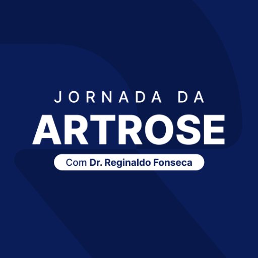 Jornada da Artrose com Dr. Reginaldo Fonseca