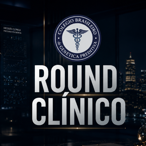 Round Clínico - Do Hemograma ao Genoma