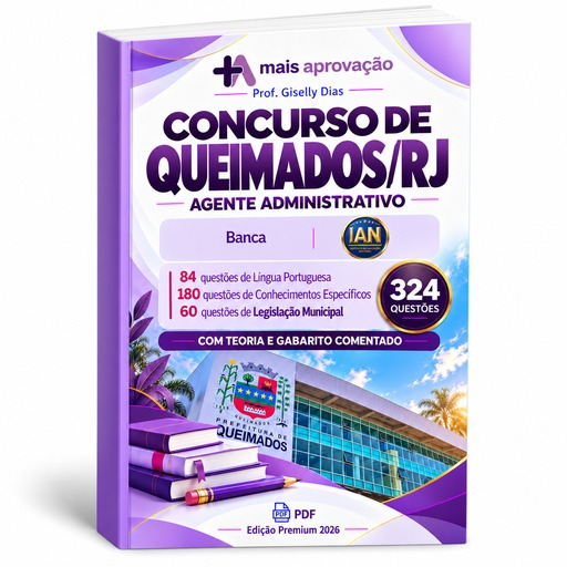Apostila Concurso de Queimados/RJ — Agente Administrativo | 324 Questões Comentadas