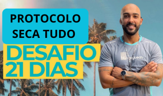 PROTOCOLO SECA TUDO - GUIA PRÁTICO PARA PERDER ATÉ 2KG POR SEMANA 