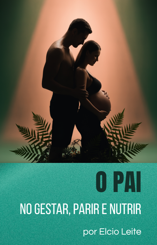 eBook Pai Nutridor - A Paternidade começa antes do Nascimento
