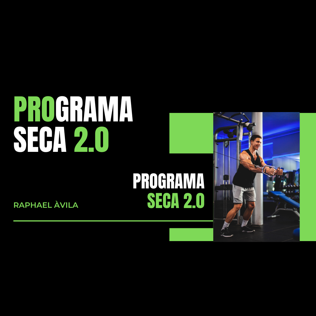 PROGRAMA SECA 2.0 HOMEM