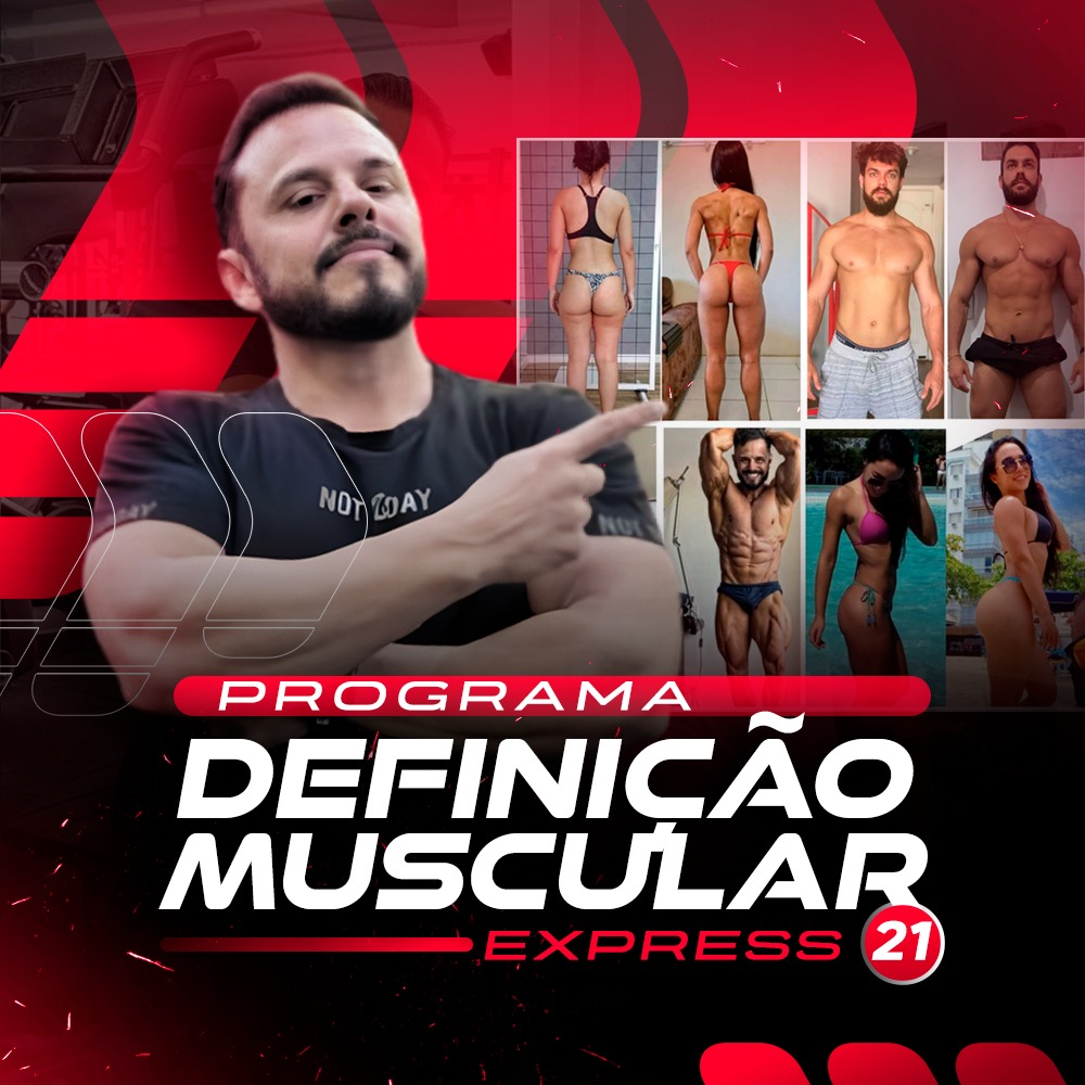 Programa Definição Muscular Express 21 
