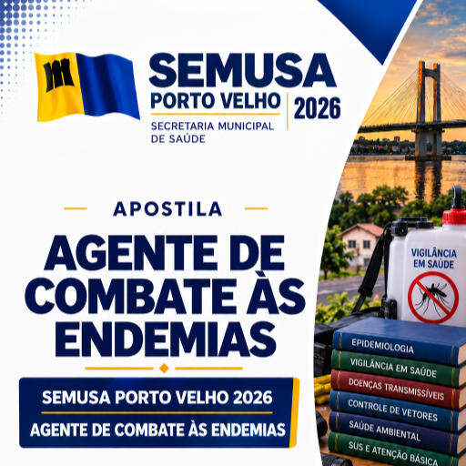 Apostila SEMUSA Porto Velho 2026 — Agente de Combate às Endemias