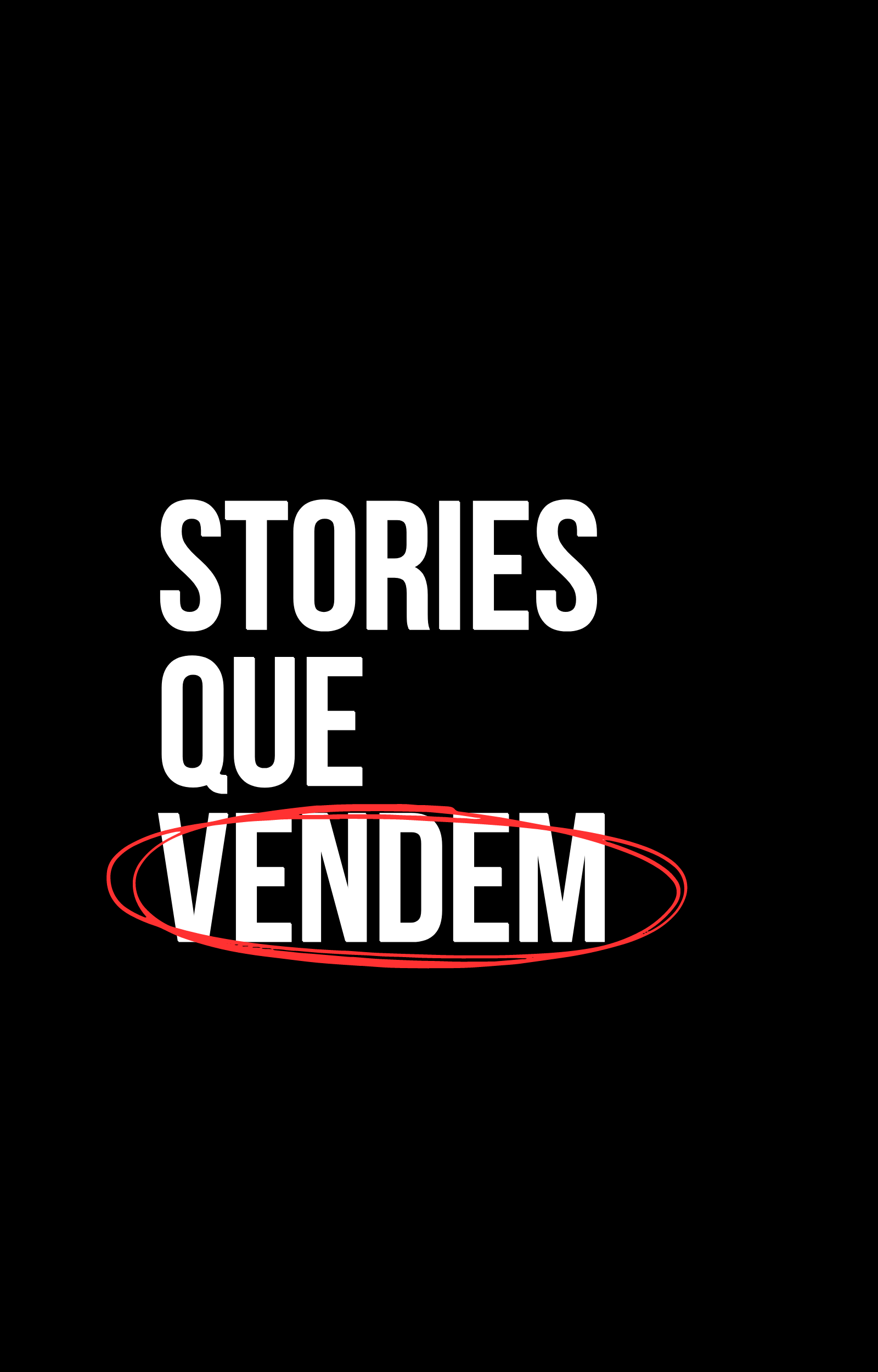 Stories que Vendem