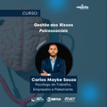 Gestão dos Riscos Psicossociais