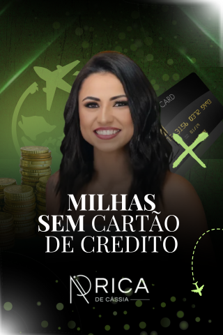 MILHAS SEM CARTÃO DE CREDITO