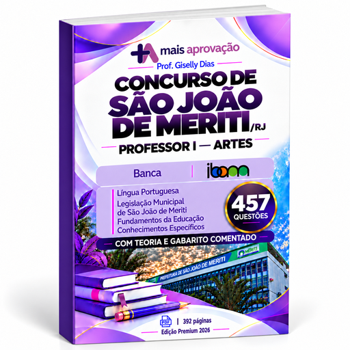Apostila com 457 Questões| Concurso São João de Meriti/RJ | Professor I - Artes
