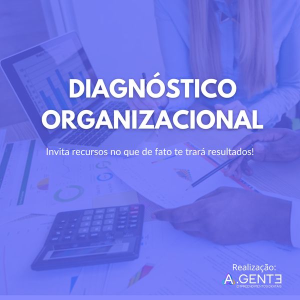  Diagnóstico Organizacional: Com foco em Gestão de Pessoas - RH