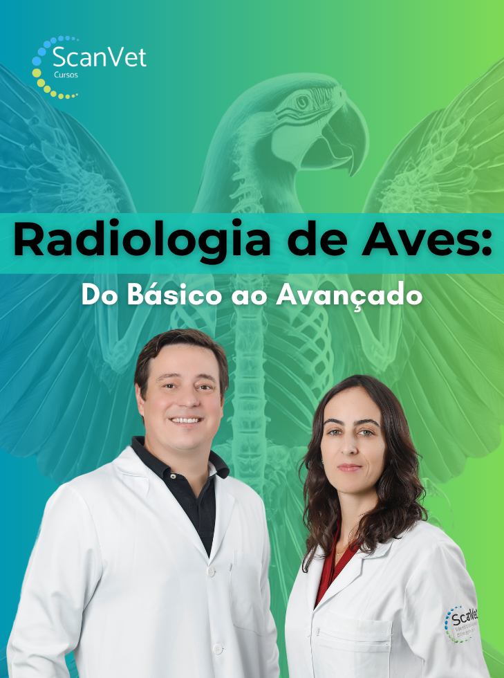 SCANVET Radiologia de Aves - Do Básico ao Avançado