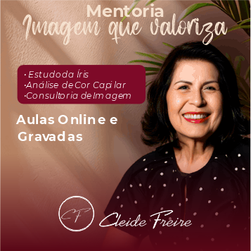 Mentoria "Imagem que Valoriza" by Cleide Freire