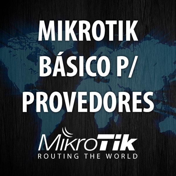 Mikrotik Básico