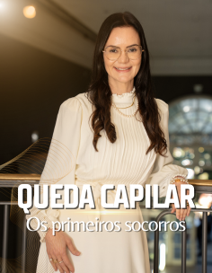 PRIMEIROS SOCORROS Contra a queda capilar