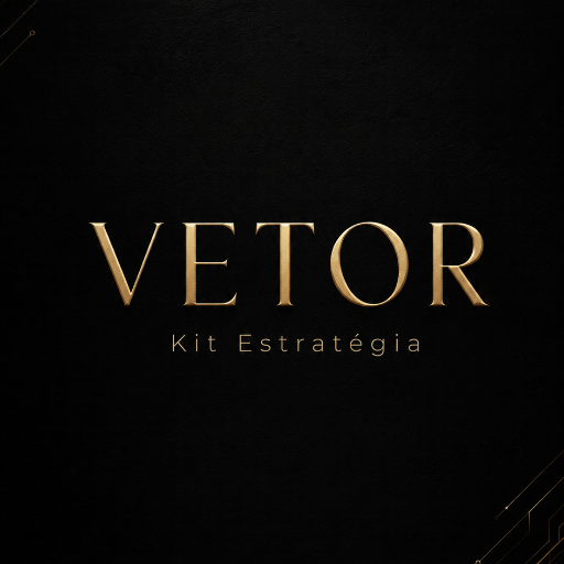 KIT VETOR | ESTRATÉGIA
