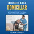 Equipamentos de Fisio Domiciliar