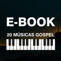 E-Book | 20 Músicas Gospel