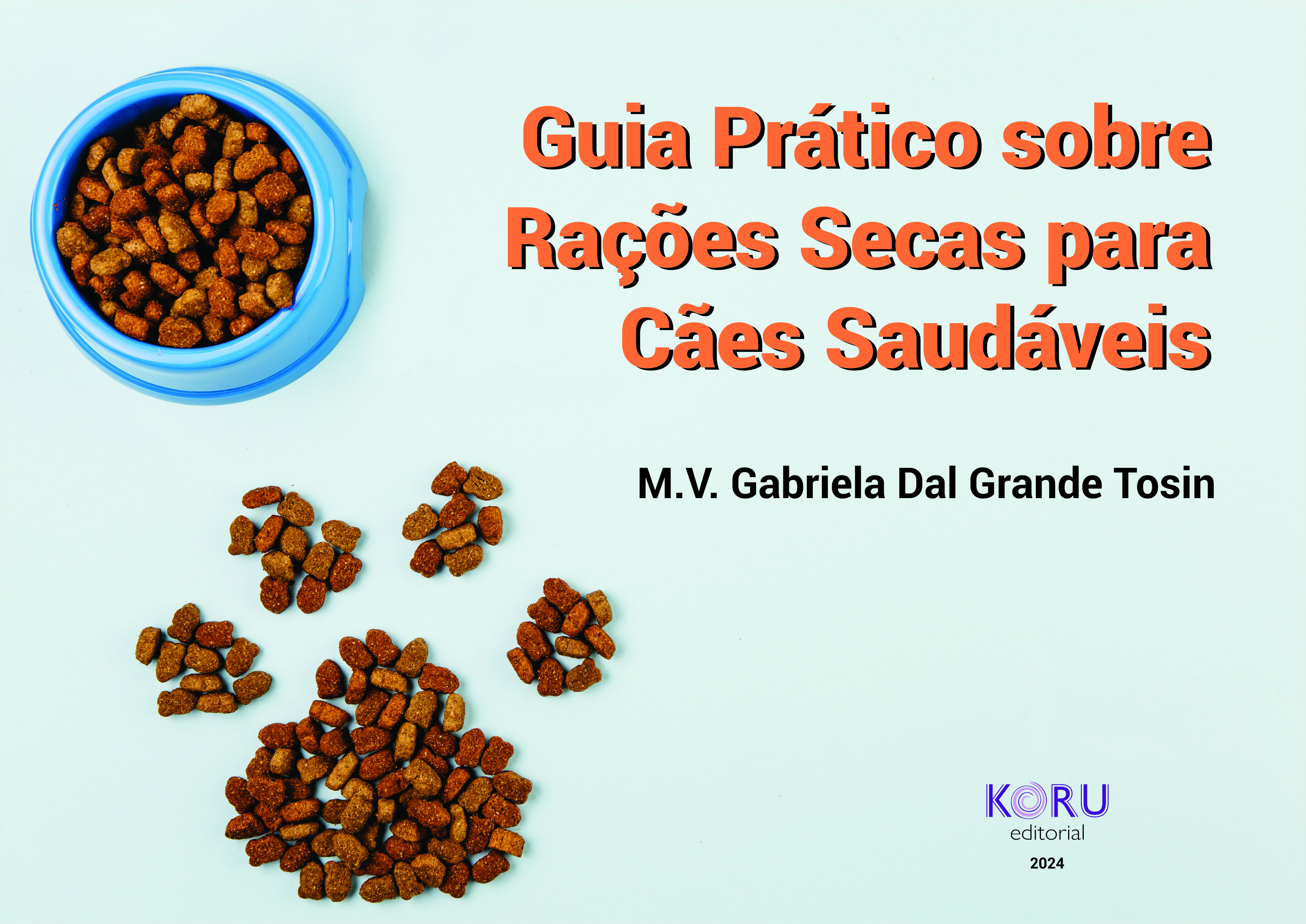 Guia prático sobre rações secas para animais saudáveis