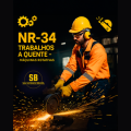 NR - 34 - Curso Básico de Segurança para Trabalhos a Quente – Atividades com Máquinas Portáteis Rotativas.