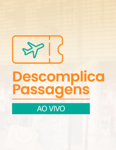 Descomplica Passagens ao Vivo - LOTE 01