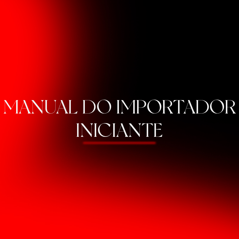Manual do Importador Iniciante