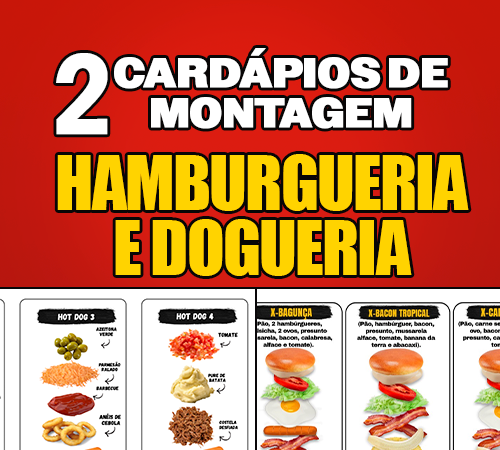 2 Cardápios de EDITÁVEIS de Montagem para HAMBURGUERIA E DOGUERIA