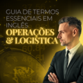 1990: Operações e Logística em Inglês Técnico para Comércio Exterior