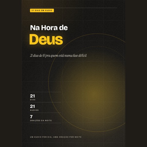 Na Hora de Deus: 21 dias de fé